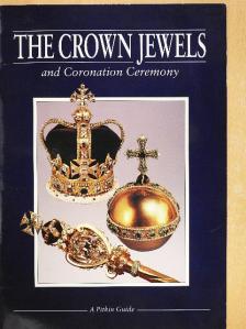 Colonel Sir Thomas Butler - The Crown Jewels and Coronation Ceremony [antikvár]