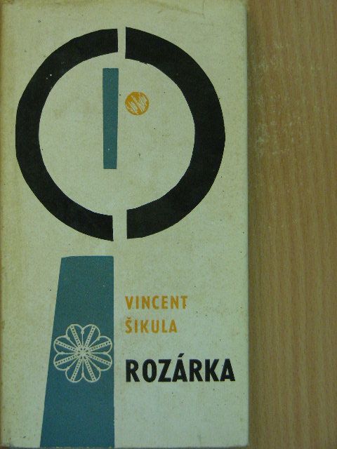 Vincent Sikula - Rozárka [antikvár]