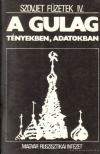 Zemszkov, V. Ny. - A GULAG - tényekben, adatokban [antikvár]