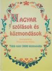 Mózes István Miklós - Magyar szólások és közmondások [antikvár]