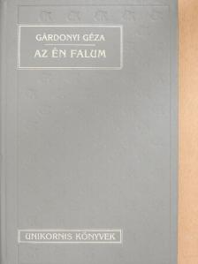 Gárdonyi Géza - Az én falum [antikvár]