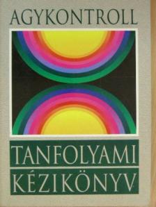 José Silva - Agykontroll - Tanfolyami kézikönyv [antikvár]