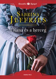 Sabrina Jeffries - Diana és a herceg [eKönyv: epub, mobi]
