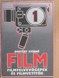 Dr. Holló Dénes - Filmfelvevőgépek és filmvetítők [antikvár]