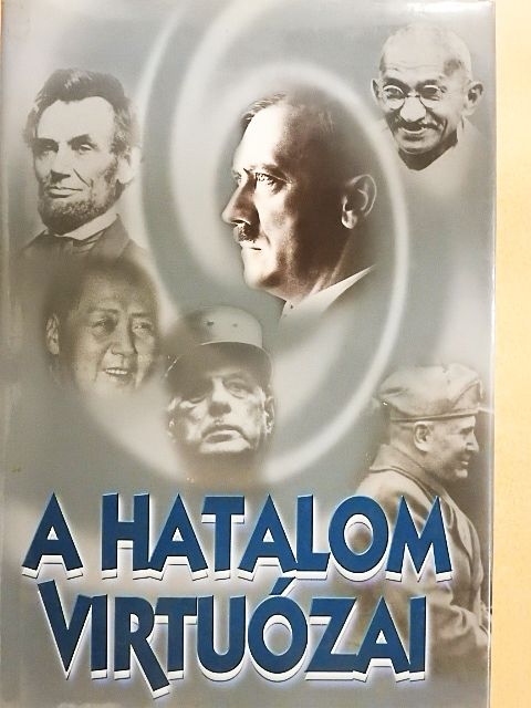 Dietmar Rothermund - A hatalom virtuózai [antikvár]