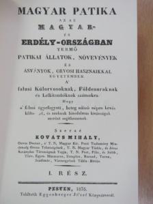 Kováts Mihály - Magyar Patika [antikvár]