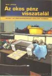 Bak János - Az okos pénz visszatalál [antikvár]