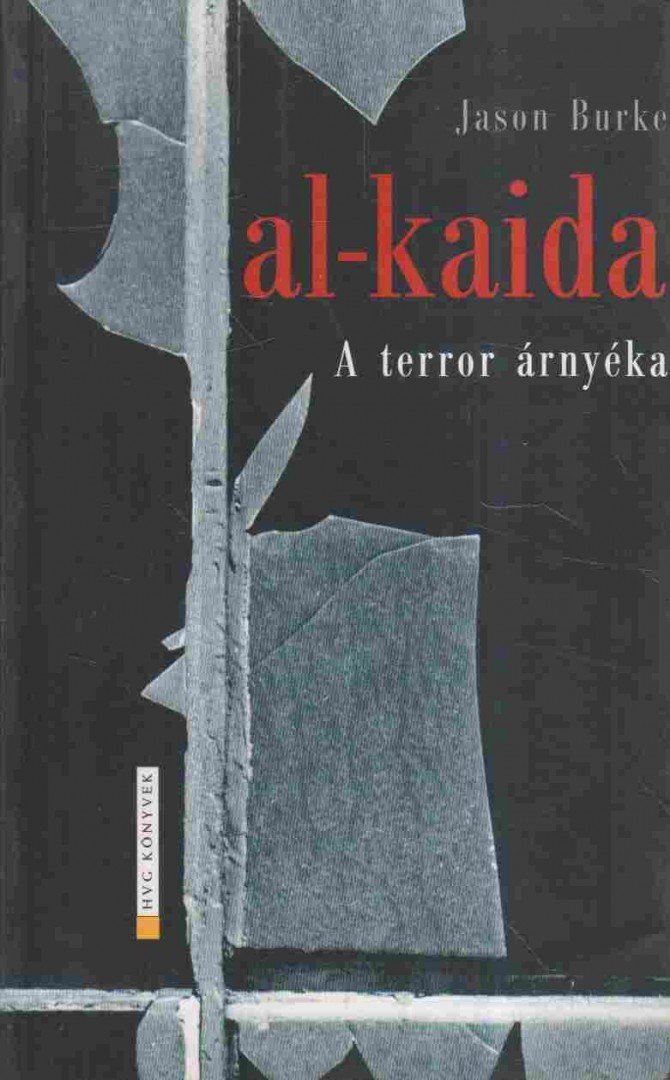 Jason Burke - Al-kaida [antikvár]