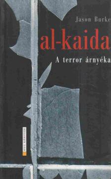Jason Burke - Al-kaida [antikvár]