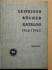 Leipziger Bücher Katalog 1964/1965. Nachtrag [antikvár]