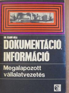 Dr. Szabó Béla - Dokumentáció, információ [antikvár]