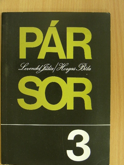 Horgas Béla - Pár sor 3. [antikvár]