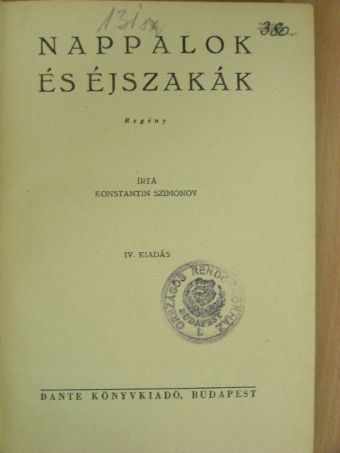 Konstantin Szimonov - Nappalok és éjszakák [antikvár]