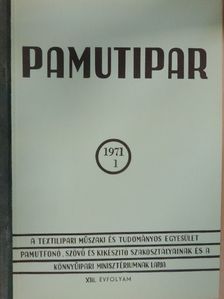 Bognár György - Pamutipar 1971/1. [antikvár]