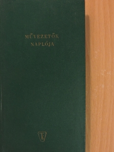 Művezetők naplója [antikvár]