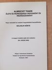 Wilhelm Körte - Albrecht Thaer élete és munkássága orvosként és mezőgazdaként [antikvár]