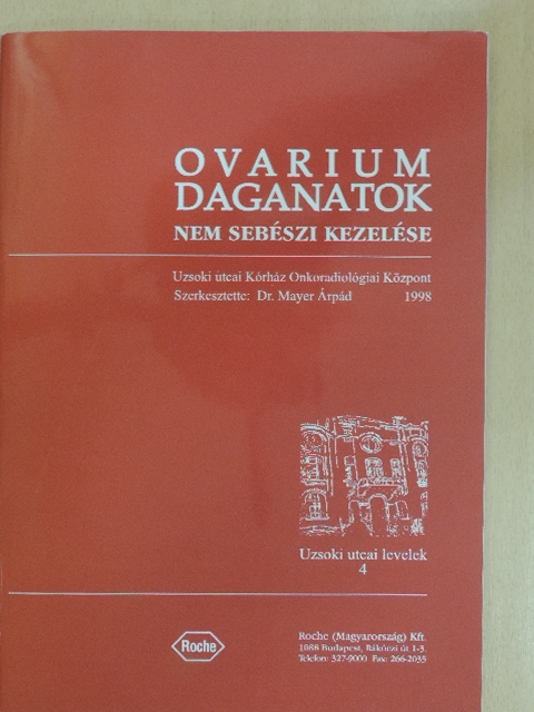 Ovarium daganatok nem sebészi kezelése [antikvár]