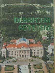 Debreceni Egyetem 2001/2002. tanév [antikvár]