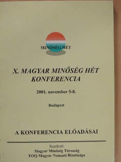 Balogh Albert - X. Magyar Minőségi Hét [antikvár]