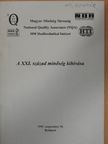 A XXI. század minőség kihívása [antikvár]
