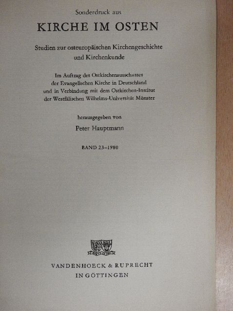 Sonderdruck aus Kirche im Osten Studien zur osteuropäischen Kirchengeschichte und Kirchenkunde [antikvár]