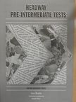 Amanda Maris - Headway - Pre-Intermediate Tests [antikvár]