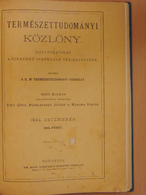 Természettudományi Közlöny 1894. (nem teljes évfolyam) (rossz állapotú) [antikvár]