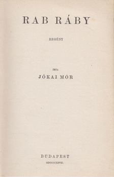 JÓKAI MÓR - Rab Ráby [antikvár]