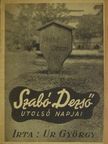Ur György - Szabó Dezső utolsó napjai [antikvár]