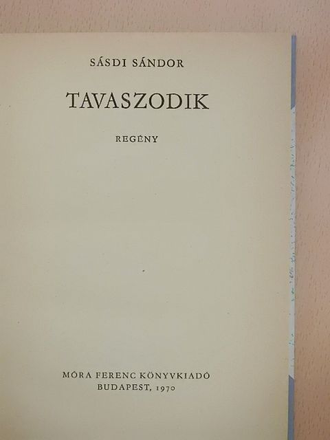 Sásdi Sándor - Tavaszodik [antikvár]