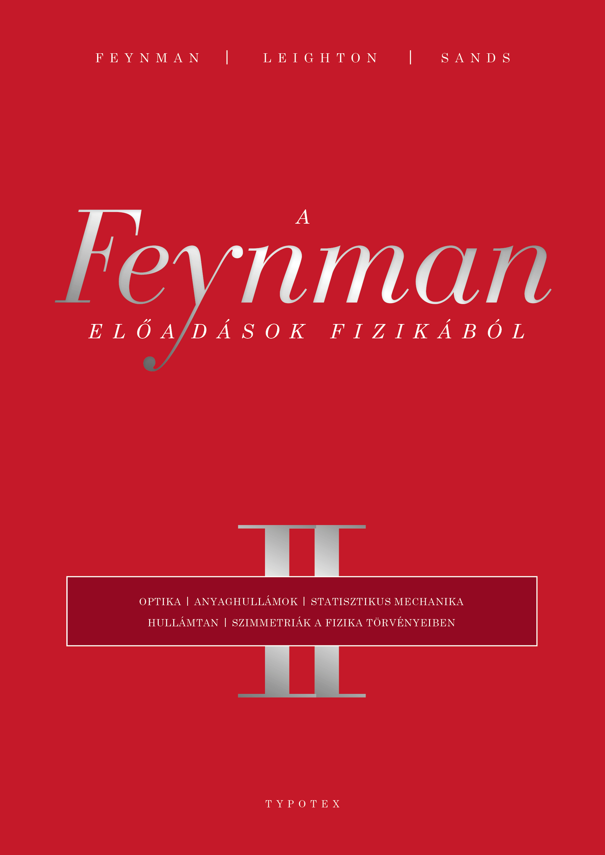 Richard P. Feynman - A Feynman-előadások fizikából II. [eKönyv: pdf]