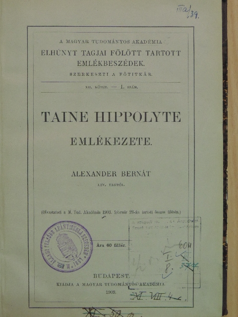 Alexander Bernát - A Magyar Tudományos Akadémia elhúnyt tagjai fölött tartott emlékbeszédek XII/1-12. [antikvár]