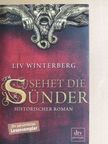 Liv Winterberg - Sehet die Sünder [antikvár]