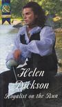 Helen Dickson - Royalist On The Run [antikvár]
