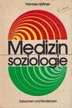 Hannes Hüttner - Medizinsoziologie [antikvár]