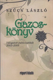 Szűcs László - Gazoskönyv [antikvár]
