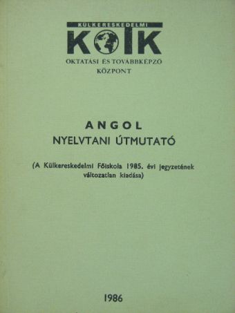 Majdik Zoltánné - Angol nyelvtani útmutató [antikvár]