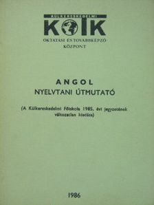 Majdik Zoltánné - Angol nyelvtani útmutató [antikvár]