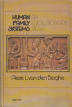 Pierre L. van den Berghe - Human Family Systems [antikvár]