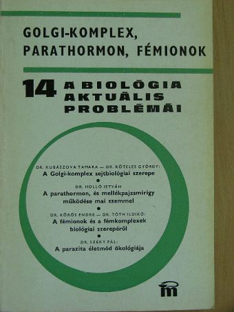 Dr. Holló István - A biológia aktuális problémái 14. [antikvár]