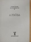 Csorba Piroska - A próza [antikvár]