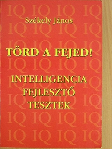 Székely János - Törd a fejed! [antikvár]