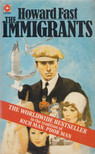 Fast, Howard - The Immigrants [antikvár]