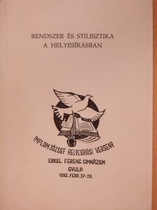 Cs. Nagy Lajos - Rendszer és stilisztika a helyesírásban (dedikált példány) [antikvár]