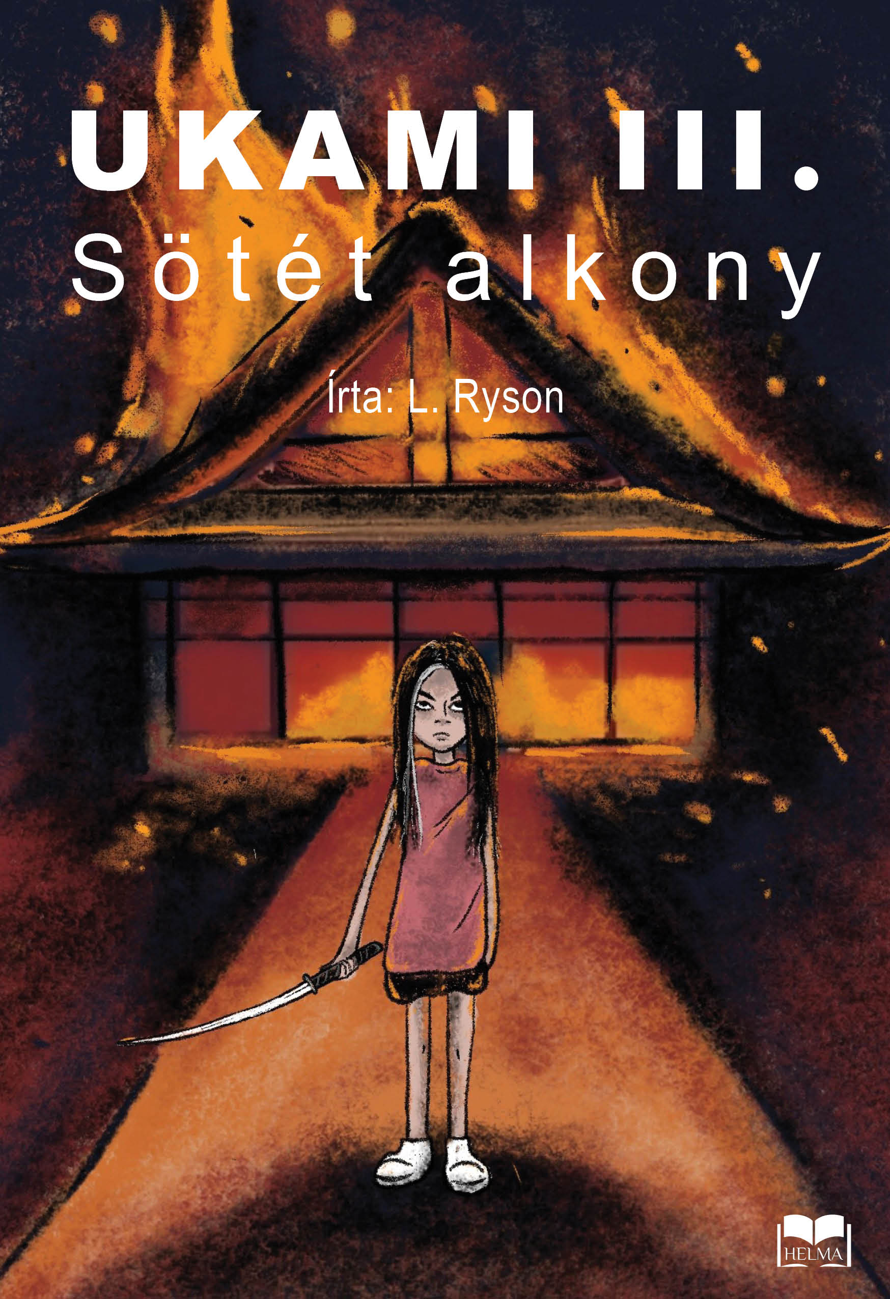 Ryson L. - Ukami III. - Sötét alkony [eKönyv: epub, mobi]