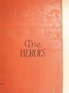 Charles Kingsley - The Heroes [antikvár]