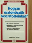 Donald H. Weiss - Hogyan ösztönözzük beosztottainkat? [antikvár]