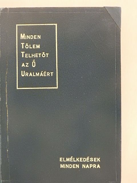 Chambers Oszvald - Minden tőlem telhetőt az Ő uralmáért [antikvár]