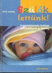 Vicki Lansky - Szülők lettünk! [antikvár]