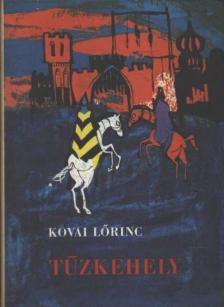 KOVAI LŐRINC - Tűzkehely [antikvár]